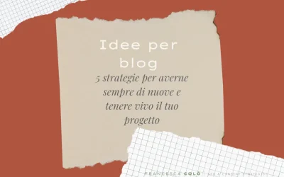 Come trovare gli argomenti per un blog se sei freelance e hai finito le idee
