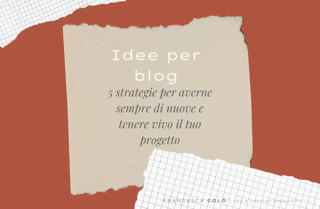 idee per blog Come trovare Idee per blog